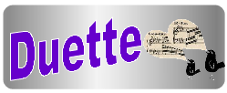 Duette